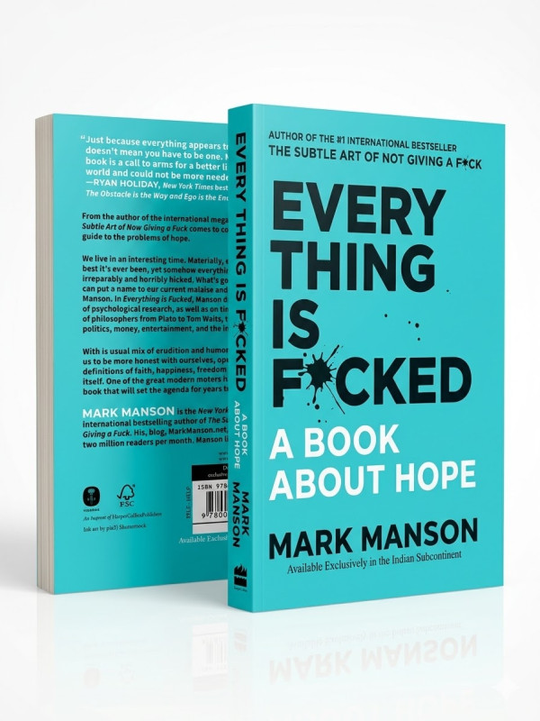 Everything is fucked - By Mark Manson